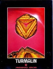 Messekatalog 22. Münchner Mineralientage 1985 TURMALIN - München Messe - Neu !!