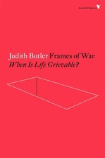 Frames of War | When Is Life