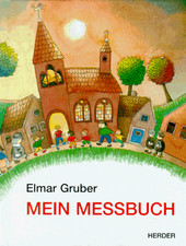 Mein messbuch von elmar - elmar, gruber