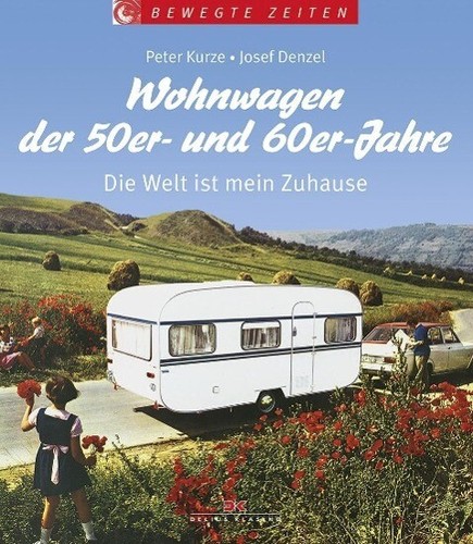 Wohnwagen der 50er - -, und
