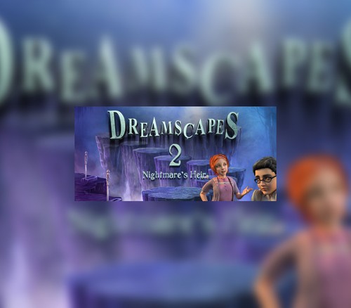 Dreamscapes nightmare heir - dreamscapes:,