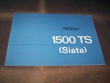 TOPRARITÄT Herrlicher Prospekt Neckar 1500 TS Siata von 1963 NSU Fiat !!!