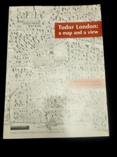 Tudor London: A Map & A View