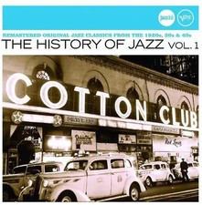 Various - The History Of Jazz Vol. 1 (Jazz Club)