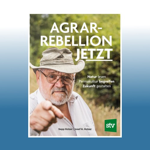 Agrar rebellion jetzt sepp - agrar-rebellion,