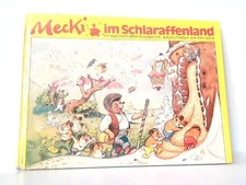 Mecki im Schlaraffenland. Sein