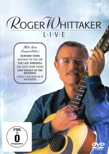 Roger whittaker live zustand - whittaker,