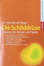 Die Schilddrüse von Berndt Rieger (2007, Taschenbuch)