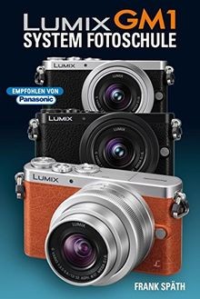 Lumix gm1 system fotoschule - lumix,
