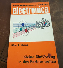 amateurreihe electronica Nr. 89 - Kleine Einführung in das Farbfernsehen