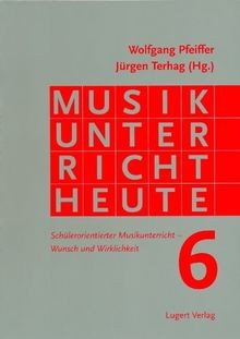 Musikunterricht heute von - heute, 6