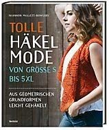 Tolle Häkelmode - von Größe S bis 5XL von Shannon Mu... | Buch | neuwertig