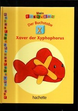 (ba91)   mein Tier ABC, Buchstabe X, Hachette, 30 Seiten, Bilder, Versandko