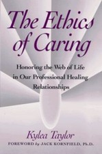 Ethics of Caring: Honoring the Web of Life in Our Profes... | Buch | Zustand gut