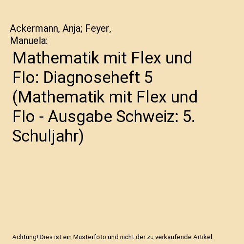 Mathematik mit flex und - mathematik,