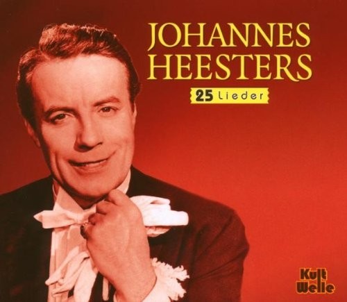 Johannes heesters lieder - johannes, 25