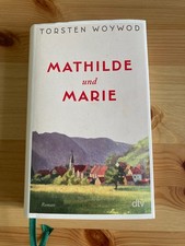 Mathilde und Marie Roman