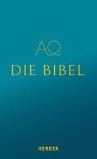 Die Bibel. Die Heilige Schrift