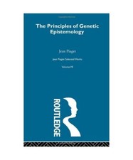 The Principles of Genetic Epistemology, Jean Piaget