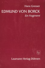 Edmund von Borck Ein Fragment