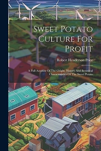 Price sweet potato culture - price,