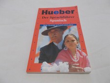Hueber Der Sprachführer Spanisch zweisprachig