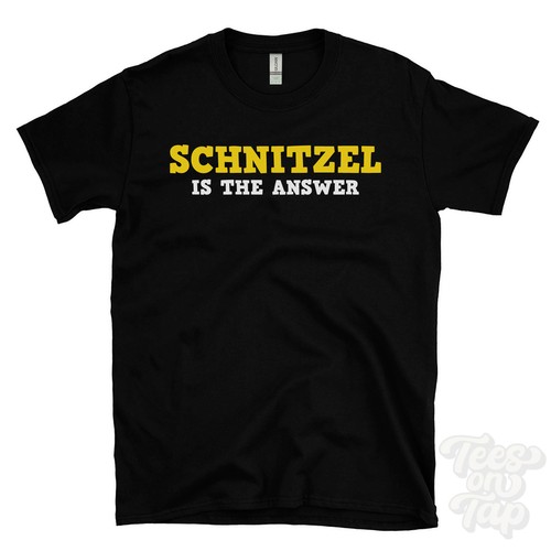 Schnitzel the answer - schnitzel, is