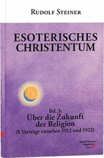 Esoterisches Christentum: Bd