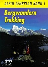 Alpin-Lehrplan, Bd.1, Bergwandern, Trekking von not spec... | Buch | Zustand gut