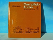 Weisbrod , Petznick  Dampflok-Archiv, Band 4: Baureihen 97, 98 Transpress
