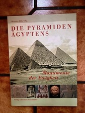 C. Hölzl: Die Pyramiden Ägyptens. Monumente der Ewigkeit. 2004, gebunden
