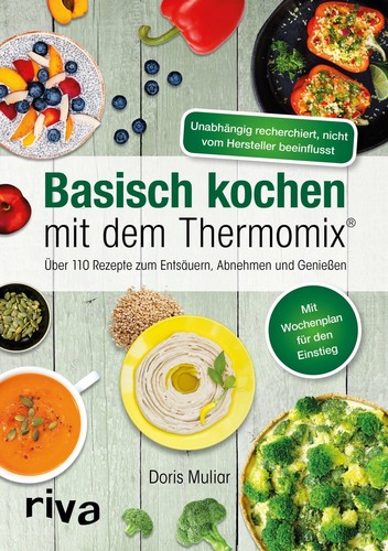 Basisch kochen mit dem - basisch,