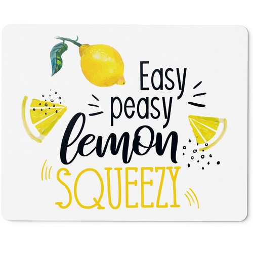 Easy peasy lemon squeezy