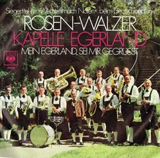 Kapelle Egerland Rosen-Walzer Vinyl Single 7inch NEAR MINT CBS