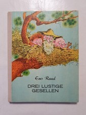 Drei lustige Gesellen Erstes Buch Eno Raud Kinderbuch