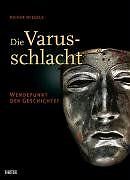 Die Varusschlacht: Wendepunkt
