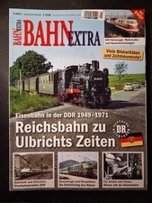 Bahn Extra Heft Nr. 5/2013 Reichsbahn zu Ulbrichts Zeiten neuwertiger Zustand