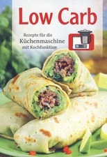 Low Carb - Rezepte für die