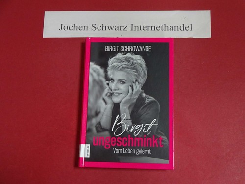 Birgit ungeschminkt vom - birgit,