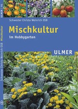 Mischkultur im Hobbygarten *** WIE NEU ***