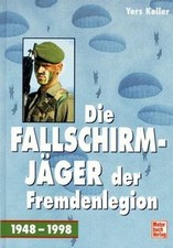Der Fallschirmjäger der Fremdenlegion: 2. REP 1948-... | Buch | Zustand sehr gut