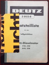 Deutz Schlepper F 4 L 514 , A 4 L 514 Motor Ersatzteilliste