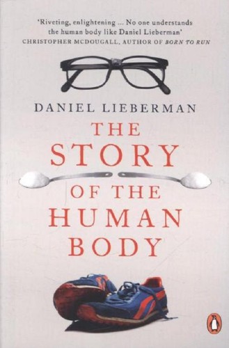 Daniel lieberman the story - daniel,