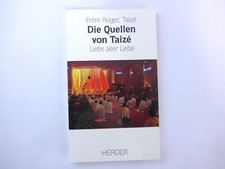 Die Quellen von Taize. Liebe