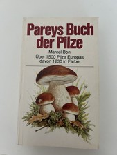 Pareys Buch der Pilze - Marcel