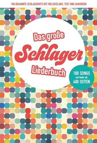 Das große schlagerliederbuch - große,