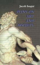 Isager - Pliny on Art and