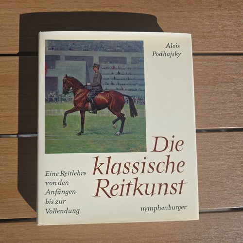 Die klassische reitkunst - die,