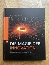 Die Magie Der Innovation | Stephan Scholtissek Wirtschaft