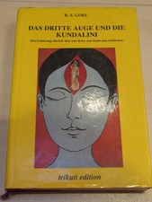 B.S. Goel: Das dritte Auge und